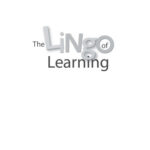 خرید و دانلود نسخه کامل کتاب The Lingo of Learning: 88 Education Terms Every Science Teacher Should Know