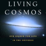 خرید و دانلود نسخه کامل کتاب The Living Cosmos – Our Search for Life in the Universe