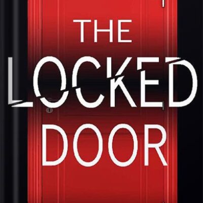 خرید و دانلود نسخه کامل کتاب The Locked Door: A gripping psychological thriller with a jaw-dropping twist by Freida McFadden
