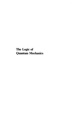 خرید و دانلود نسخه کامل کتاب The Logic of Quantum Mechanics_68bd34d81f29a.jpeg خرید و دانلود نسخه کامل کتاب The Logic of Quantum Mechanics