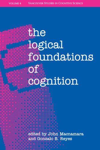 خرید و دانلود نسخه کامل کتاب The Logical Foundations of Cognition_68cbd040c4437.jpeg خرید و دانلود نسخه کامل کتاب The Logical Foundations of Cognition