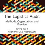 خرید و دانلود نسخه کامل کتاب The Logistics Audit: Methods, Organization, and Practice