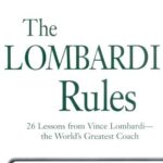 خرید و دانلود نسخه کامل کتاب The Lombardi Rules: 26 Lessons from Vicni Lombardi–The World’s Greatest Coach (The McGraw-Hill Professional Education Series)