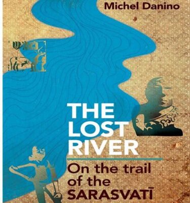 خرید و دانلود نسخه کامل کتاب The Lost River: On the trail of Saraswati