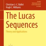 خرید و دانلود نسخه کامل کتاب The Lucas Sequences: Theory and Applications