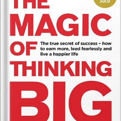 خرید و دانلود نسخه کامل کتاب The Magic of Thinking Big by David Joseph Schwartz