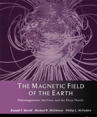 خرید و دانلود نسخه کامل کتاب The Magnetic Field of the Earth: Paleomagnetism, the Core, and the Deep Mantle