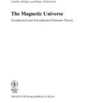 خرید و دانلود نسخه کامل کتاب The Magnetic Universe: Geophysical and Astrophysical Dynamo Theory