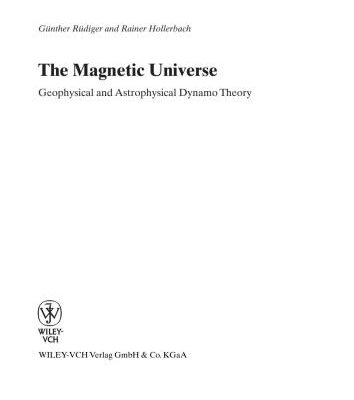 خرید و دانلود نسخه کامل کتاب The Magnetic Universe: Geophysical and Astrophysical Dynamo Theory