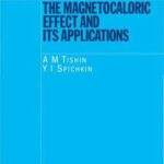 خرید و دانلود نسخه کامل کتاب The magnetocaloric effect and its applications