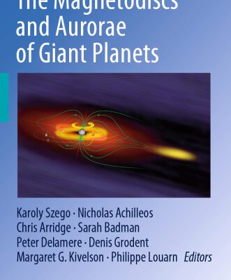 خرید و دانلود نسخه کامل کتاب The Magnetodiscs and Aurorae of Giant Planets