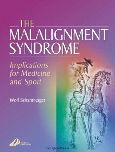خرید و دانلود نسخه کامل کتاب The Malalignment Syndrome: Implications for Medicine and Sports_68b85d3e82a77.jpeg خرید و دانلود نسخه کامل کتاب The Malalignment Syndrome: Implications for Medicine and Sports