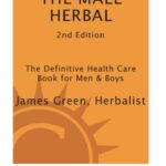 خرید و دانلود نسخه کامل کتاب The Male Herbal: The Definitive Health Care Book for Men and Boys