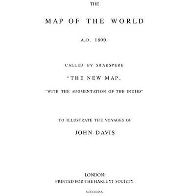 خرید و دانلود نسخه کامل کتاب The map of the world A. D. 1600 called by Shakspere [Shakespere] “The New Map, with the augmentation of the Indies” to illustrate the voyages of John Davis [Facsimile]