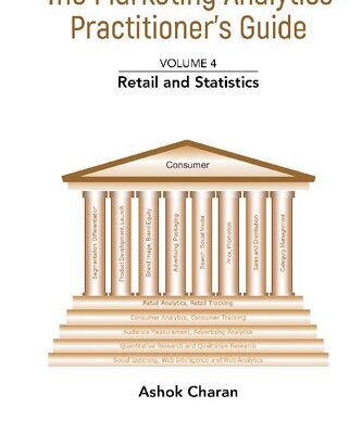 خرید و دانلود نسخه کامل کتاب The Marketing Analytics Practitioner’s Guide: Volume 4: Retail and Statistics
