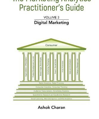 خرید و دانلود نسخه کامل کتاب The Marketing Analytics Practitioner’s Guide: Volume 3: Digital Marketing