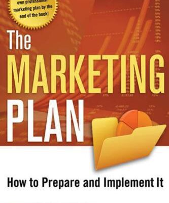 خرید و دانلود نسخه کامل کتاب The Marketing Plan: How to Prepare and Implement It (Fourth Edition)