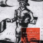 خرید و دانلود نسخه کامل کتاب The Marketplace of Print: Pamphlets and the Public Sphere in Early Modern England