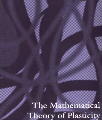 خرید و دانلود نسخه کامل کتاب The mathematical theory of plasticity