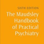 خرید و دانلود نسخه کامل کتاب The Maudsley Handbook of Practical Psychiatry