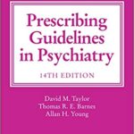 خرید و دانلود نسخه کامل کتاب The Maudsley Prescribing Guidelines in Psychiatry (The Maudsley Prescribing Guidelines Series) (14th Edition) – Original PDF
