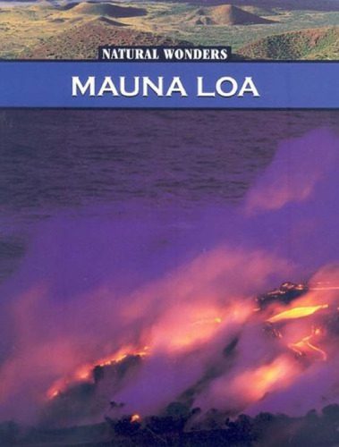خرید و دانلود نسخه کامل کتاب The Mauna Loa: The Largest Volcano in the United States (Natural Wonders)_68c1c3d0ed128.jpeg خرید و دانلود نسخه کامل کتاب The Mauna Loa: The Largest Volcano in the United States (Natural Wonders)