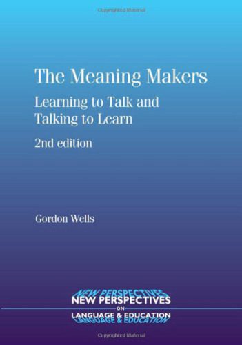 خرید و دانلود نسخه کامل کتاب The Meaning Makers: Learning to Talk and Talking to Learn, Second Edition (New Perspectives on Language and Education)_68cf79856bb21.jpeg خرید و دانلود نسخه کامل کتاب The Meaning Makers: Learning to Talk and Talking to Learn, Second Edition (New Perspectives on Language and Education)