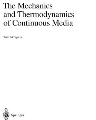 خرید و دانلود نسخه کامل کتاب The mechanics and thermodynamics of continuous media