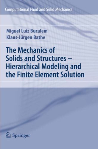 خرید و دانلود نسخه کامل کتاب The Mechanics of Solids and Structures – Hierarchical Modeling and the Finite Element Solution_68bd53e63989b.jpeg خرید و دانلود نسخه کامل کتاب The Mechanics of Solids and Structures – Hierarchical Modeling and the Finite Element Solution