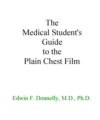 خرید و دانلود نسخه کامل کتاب The Medical Student’s Guide to the Plain Chest Film