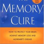 خرید و دانلود نسخه کامل کتاب The Memory Cure : How to Protect Your Brain Against Memory Loss and Alzheimer’s Disease 2002 Edition