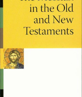خرید و دانلود نسخه کامل کتاب The Messiah in the Old and New Testaments (Mcmaster New Testament Studies)