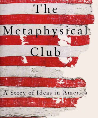 خرید و دانلود نسخه کامل کتاب The Metaphysical Club: A Story of Ideas in America