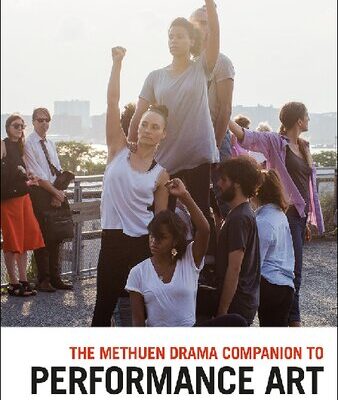 خرید و دانلود نسخه کامل کتاب The Methuen Drama Companion to Performance Art