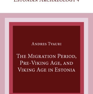 خرید و دانلود نسخه کامل کتاب The Migration Period, Pre-Viking Age, and Viking Age in Estonia