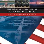 خرید و دانلود نسخه کامل کتاب The Military-Industrial Complex and American Society