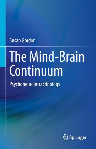 خرید و دانلود نسخه کامل کتاب The Mind-Brain Continuum: Psychoneurointracrinology_68b98824024f4.jpeg خرید و دانلود نسخه کامل کتاب The Mind-Brain Continuum: Psychoneurointracrinology