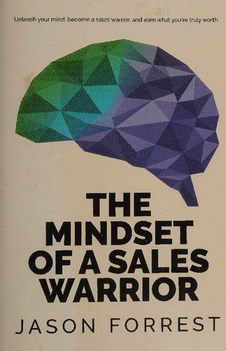 خرید و دانلود نسخه کامل کتاب The Mindset of a Sales Warrior_68d5a9f7e5842.jpeg خرید و دانلود نسخه کامل کتاب The Mindset of a Sales Warrior