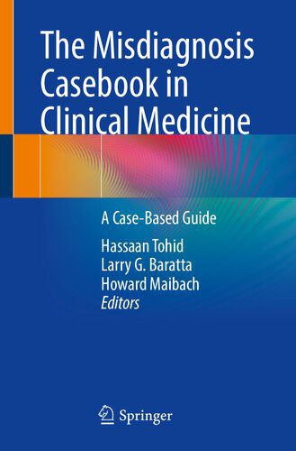 خرید و دانلود نسخه کامل کتاب The Misdiagnosis Casebook in Clinical Medicine: A Case-Based Guide_68bad3bb9918e.jpeg خرید و دانلود نسخه کامل کتاب The Misdiagnosis Casebook in Clinical Medicine: A Case-Based Guide