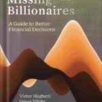 خرید و دانلود نسخه کامل کتاب The Missing Billionaires: A Guide to Better Financial Decisions by Victor Haghani