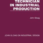 خرید و دانلود نسخه کامل کتاب The Missing Technician in Industrial Production