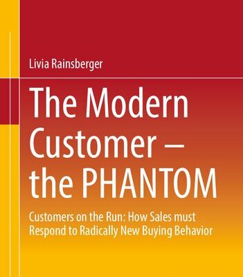 خرید و دانلود نسخه کامل کتاب The Modern Customer – the PHANTOM: Customers on the Run: How Sales must Respond to Radically New Buying Behavior