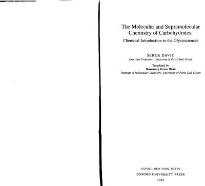 خرید و دانلود نسخه کامل کتاب The Molecular and Supramolecular Chemistry of Carbohydrates: Chemical Introduction to the Glycosciences