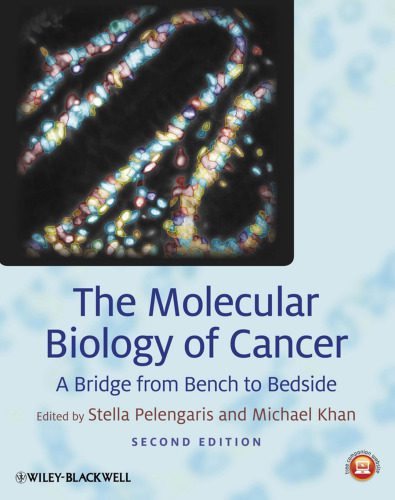خرید و دانلود نسخه کامل کتاب The Molecular Biology of Cancer: A Bridge from Bench to Bedside_68bb1b4001eb3.jpeg خرید و دانلود نسخه کامل کتاب The Molecular Biology of Cancer: A Bridge from Bench to Bedside