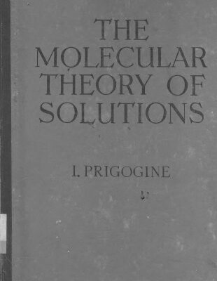 خرید و دانلود نسخه کامل کتاب The molecular theory of Solutions