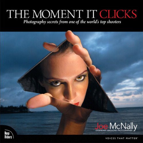 خرید و دانلود نسخه کامل کتاب The Moment It Clicks: Photography secrets from one of the world’s top shooters_68d4623f67262.jpeg خرید و دانلود نسخه کامل کتاب The Moment It Clicks: Photography secrets from one of the world’s top shooters