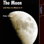 خرید و دانلود نسخه کامل کتاب The Moon and How to Observe It (Astronomers’ Observing Guides)