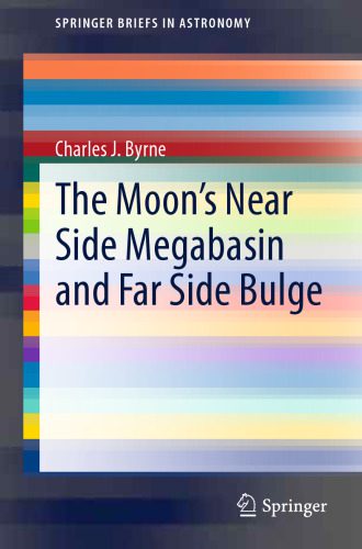 خرید و دانلود نسخه کامل کتاب The Moon’s Near Side Megabasin and Far Side Bulge_68bc67542d009.jpeg خرید و دانلود نسخه کامل کتاب The Moon’s Near Side Megabasin and Far Side Bulge
