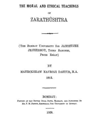 خرید و دانلود نسخه کامل کتاب The Moral and Ethical Teachings of Zarathushtra