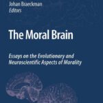 خرید و دانلود نسخه کامل کتاب The Moral Brain: Essays on the Evolutionary and Neuroscientific Aspects of Morality